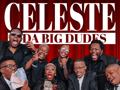 Celeste & Da Big Dudes