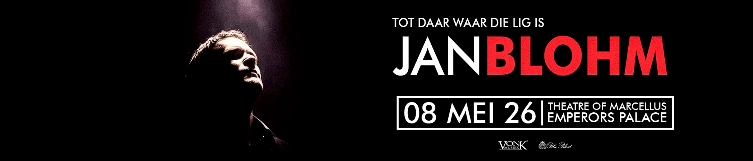 Jan Blohm Tot Daar Waar Die Lig Is