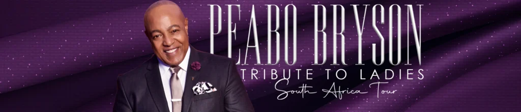 Peabo Bryson Tribute to Ladies Concerts – Live in South Africa