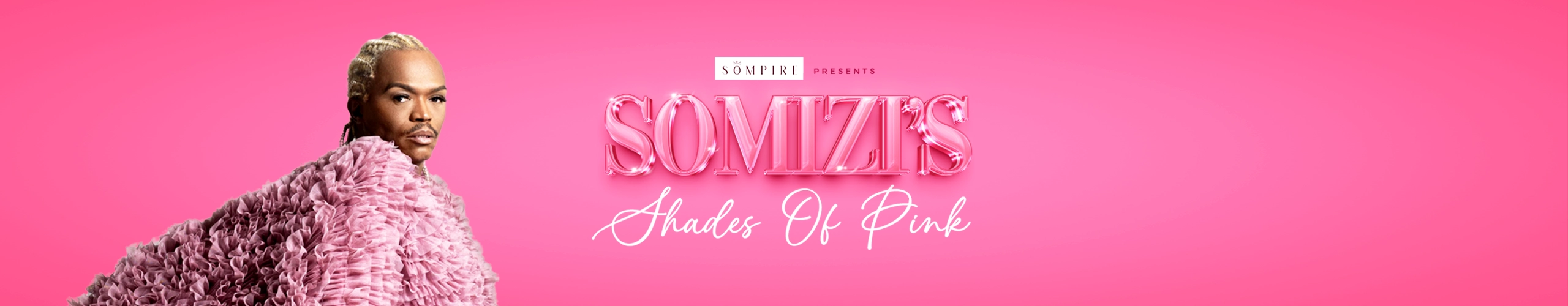 Somizi’s Shades of Pink 2026