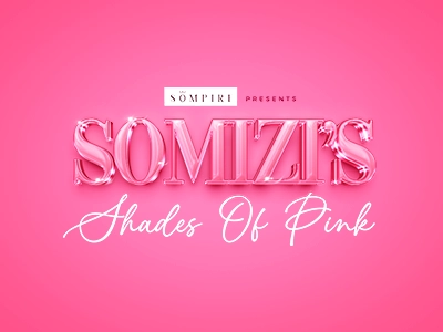 Somizi’s Shades of Pink 2026